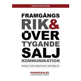 Framgångsrik & Övertygande Säljkommunikation