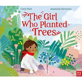 Girl Who Planted Trees
