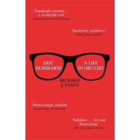 Eric Hobsbawm: A Life In History