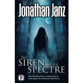 The Siren And The Spectre