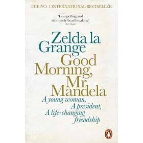 Good Morning, Mr Mandela