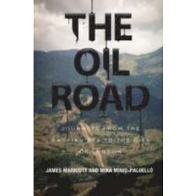 The Oil Road