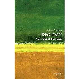 Ideology: A Very Short Introduction