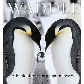 Waddle