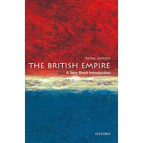 The British Empire: A Very Short Introduction