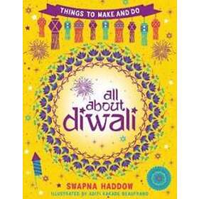 All About Diwali: Things To Make And Do