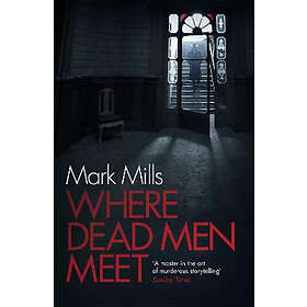 Where Dead Men Meet