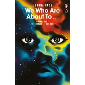 We Who Are About To...