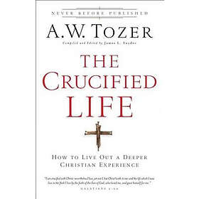 The Crucified Life