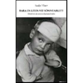 Bara En Liten Vit Sömntablett : Historien Om Neurosedynkatastrofen