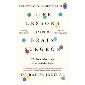 Life Lessons From A Brain Surgeon