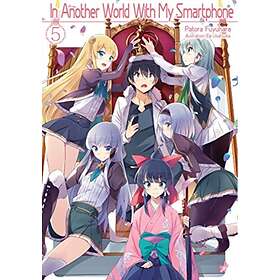 In Another World With My Smartphone: Volume 5