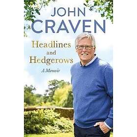 Headlines And Hedgerows