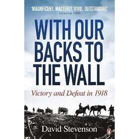 With Our Backs To The Wall