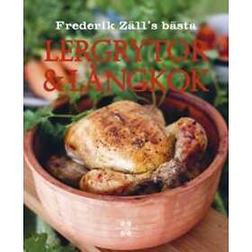 Lergrytor & Långkok Frederik Zälls Bästa
