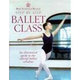 Royal Academy Of Dancing Step By Step Ballet Class