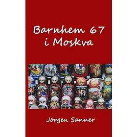 Barnhem 67 I Moskva