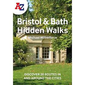 A -Z Bristol & Bath Hidden Walks