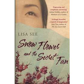 Snow Flower And The Secret Fan