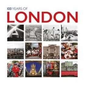 100 Years Of London