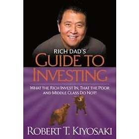 Rich Dad's Guide To Investing