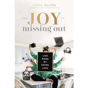 The Joy Of Missing Out