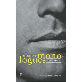 Faber Book Of Monologues: Men