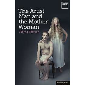 The Artist Man And The Mother Woman