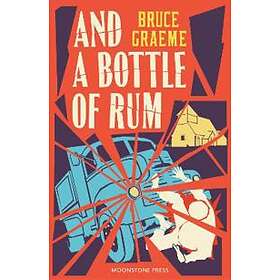 And A Bottle Of Rum