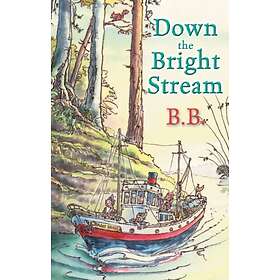 Down The Bright Stream