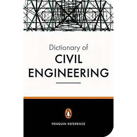 The New Penguin Dictionary Of Civil Engineering