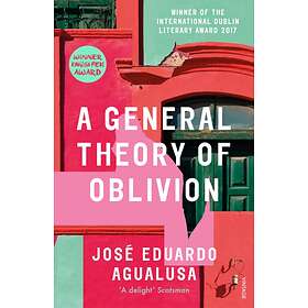 General Theory Of Oblivion