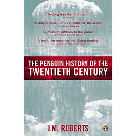 The Penguin History Of The Twentieth Century