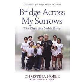 Bridge Across My Sorrows