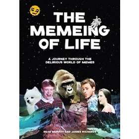 The Memeing Of Life