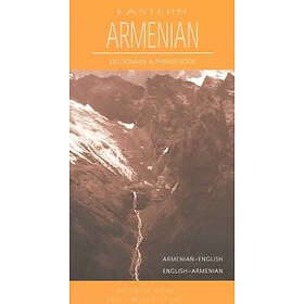 Eastern Armenian-English / English-Eastern Armenian Dictionary & Phras