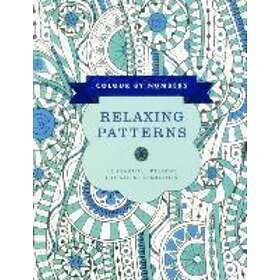 Colour By Numbers: Relaxing Patterns