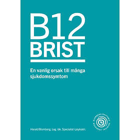 Moonlight Health Publishing B12 Brist En Vanlig Orsak Till Många Sju Ljudbok