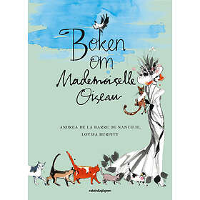 Rabén & Sjögren Boken Om Mademoiselle Oiseau