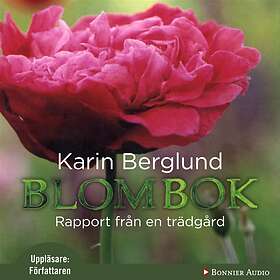 Blombok : Rapport Från En Trädgård
