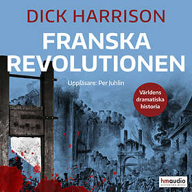 Historiska Media Franska Revolutionen Ljudbok