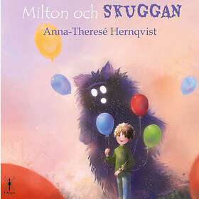 Milton Och Skuggan Ljudbok