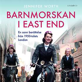 Barnmorskan I East End: Del 1 Ljudbok