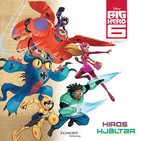 Story House Egmont Big Hero 6 Hiros Hjältar