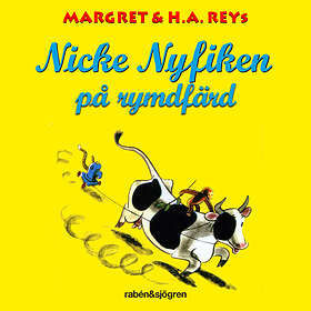 Rabén & Sjögren Nicke Nyfiken På Rymdfärd