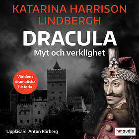 Historiska Media Dracula. Myt Och Verklighet