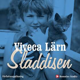 Sladdisen : En Bok Om Min Barndom Ljudbok
