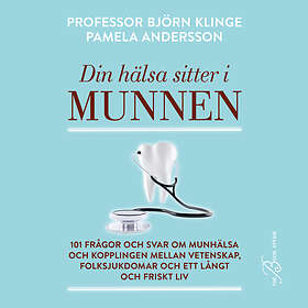 The Book Affair Din Hälsa Sitter I Munnen: 101 Frågor Och Svar Om Munh