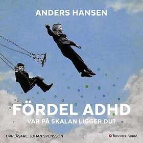 Fördel ADHD : Var På Skalan Ligger Du?