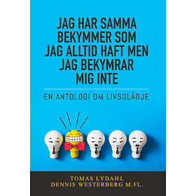 Tomas & Dennis Publishing Jag Har Samma Bekymmer Som Jag Alltid Haft M Ljudbok